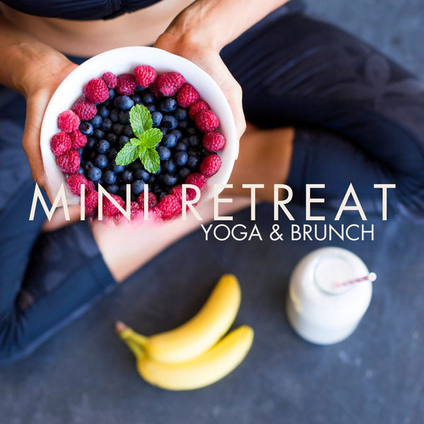 YOGA BRUNCH: RETREAT MORNINGS